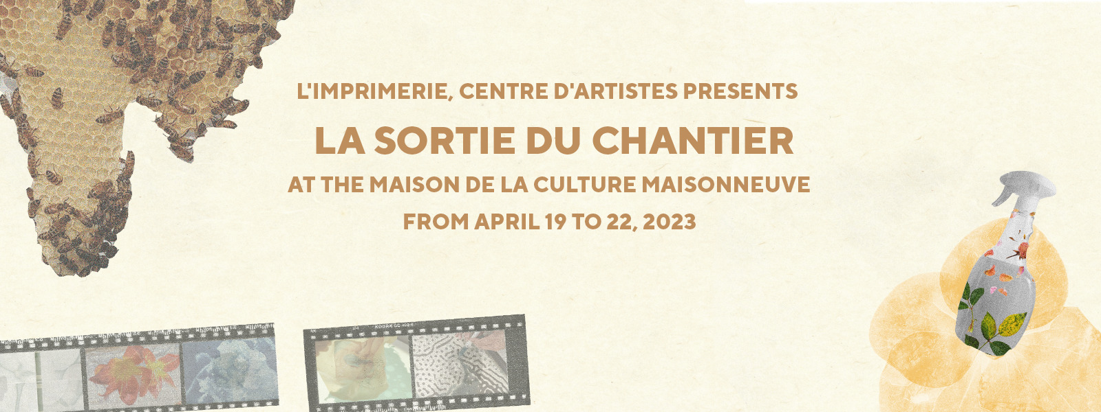 L'imprimerie, centre d'artiste presents La sortie du Chantier at the Maison de la culture Maisonneuve.